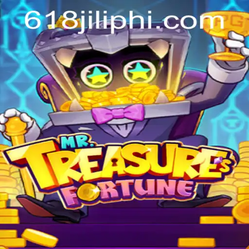 Discover the Excitement of MrTreasuresFortune at 618JILI.COM